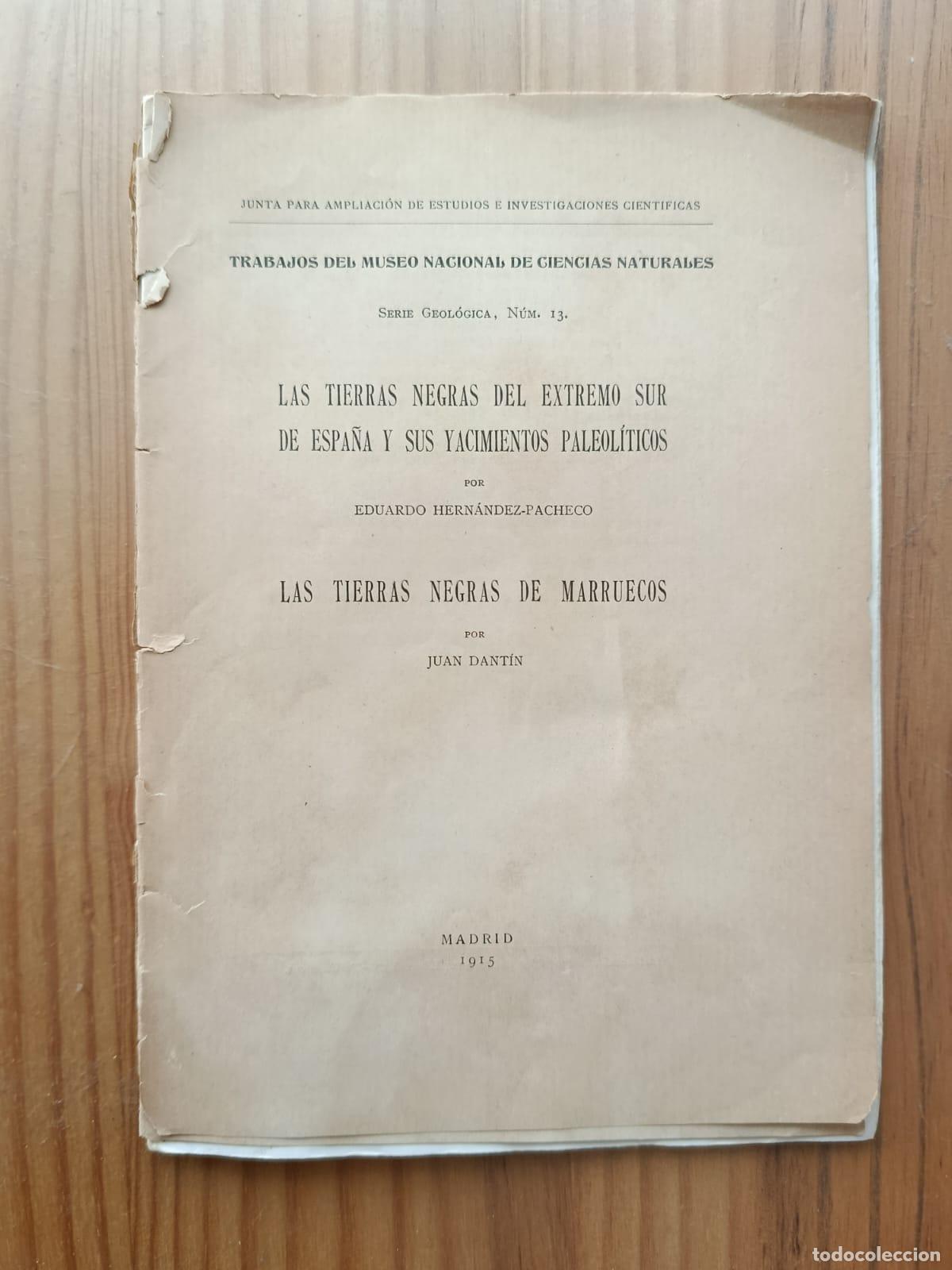 Libros: LAS TIERRAS NEGRAS DEL EXTREMO SUR DE ESPA&Ntilde;A Y SUS YACIMIENTOS PALEOL&Iacute;TICOS, LAS TIERRAS NEGRAS DE M