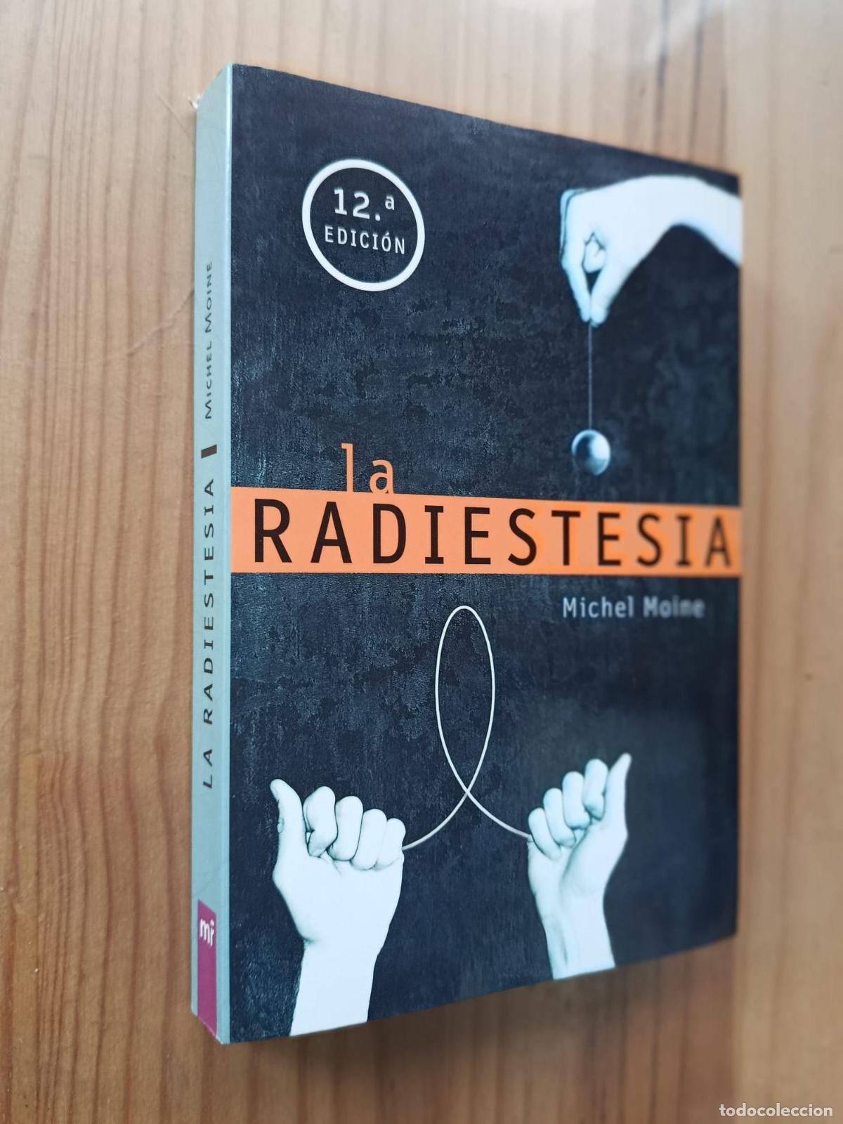 Libros: LA RADIESTESIA - MICHEL, MOINE