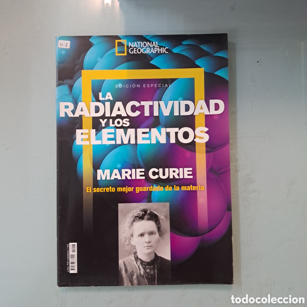 Libros: Nacional Geographic, La radiactividad y los elementos, Marie acurie