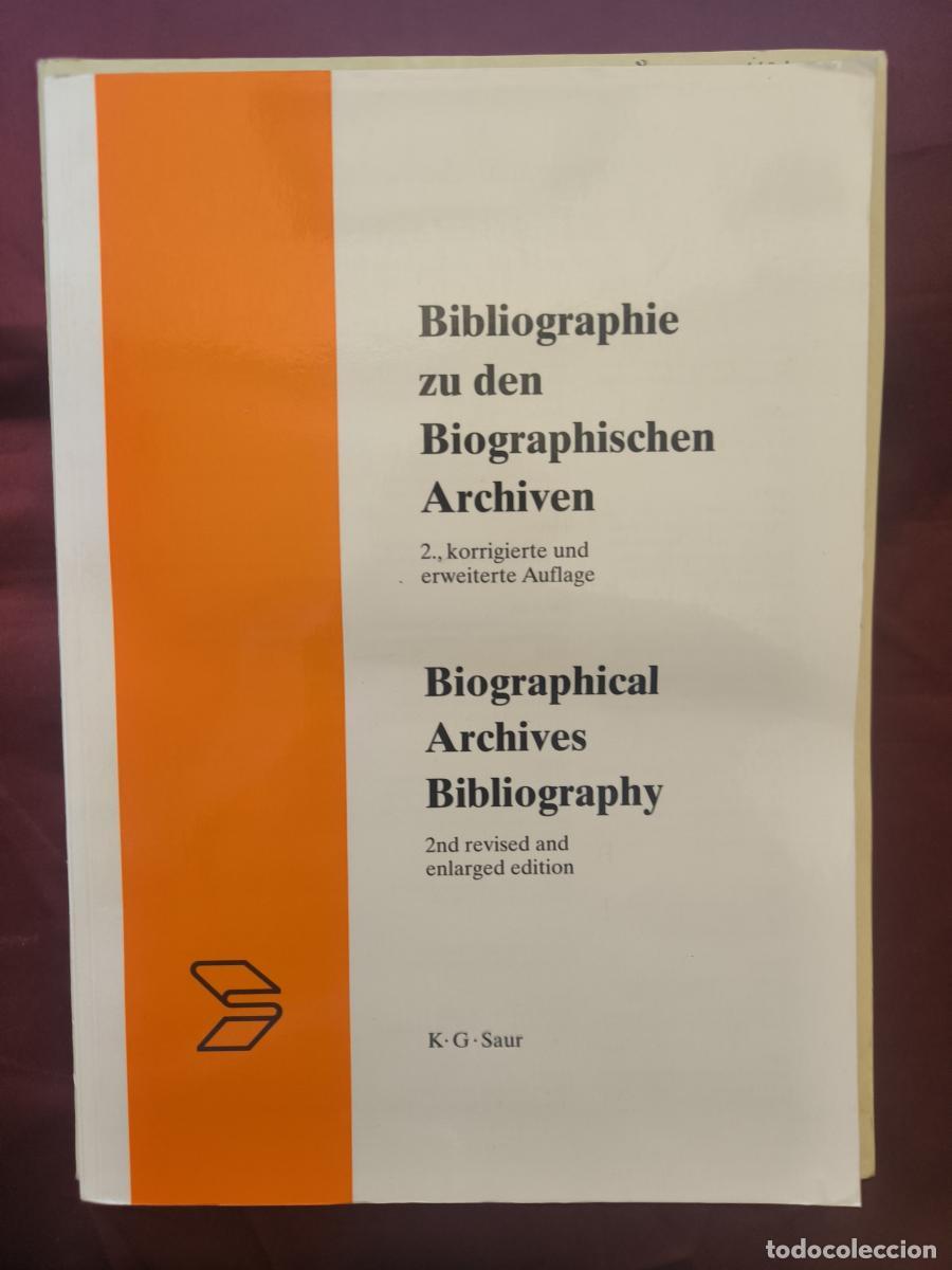 Libros: Bibliographie zu den biographischen Archiven = Biographical Archives Bibliography -