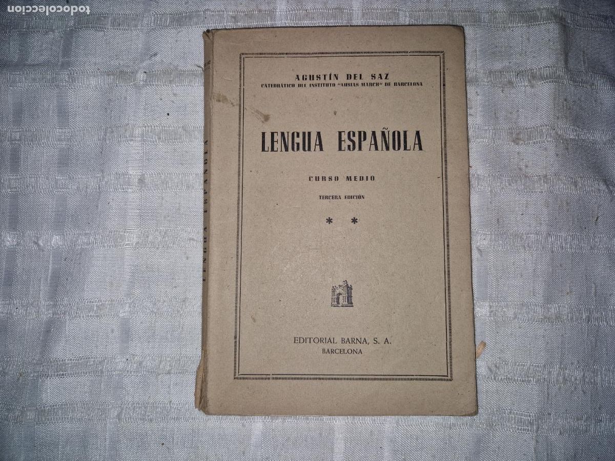 Libros: AGUSTIN DE SAZ. LENGUA ESPA&Ntilde;OLA. CURSO MEDIO.