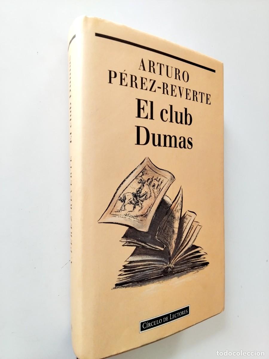 B&uuml;cher: Arturo P&eacute;rez-Reverte - El club Dumas o La sombra de Richelieu