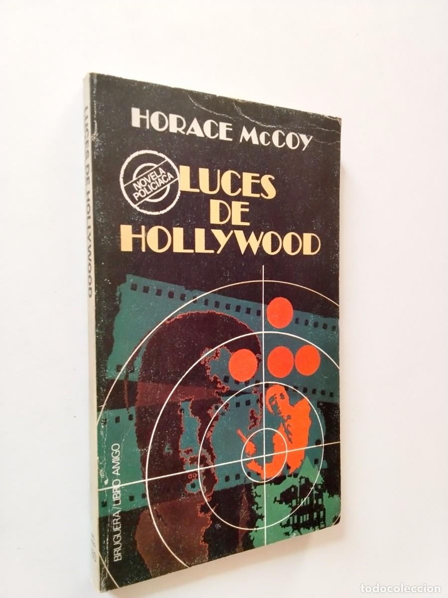 B&uuml;cher: Horace McCoy - Luces de Hollywood