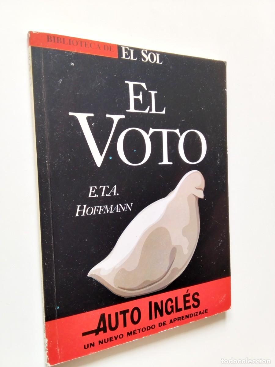 Libros: E.T.A. Hoffmann - El voto - Foto 1