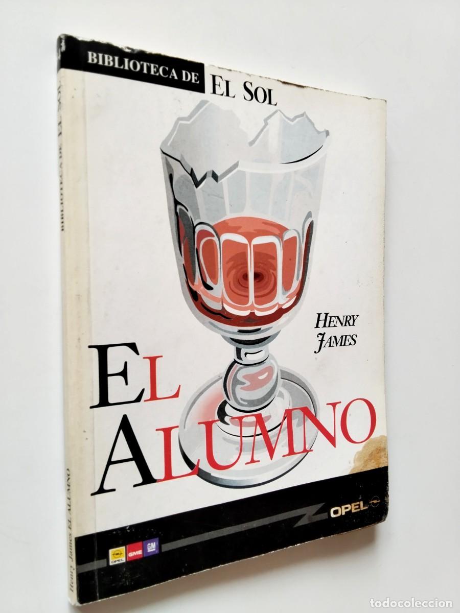 B&uuml;cher: Henry James - El alumno