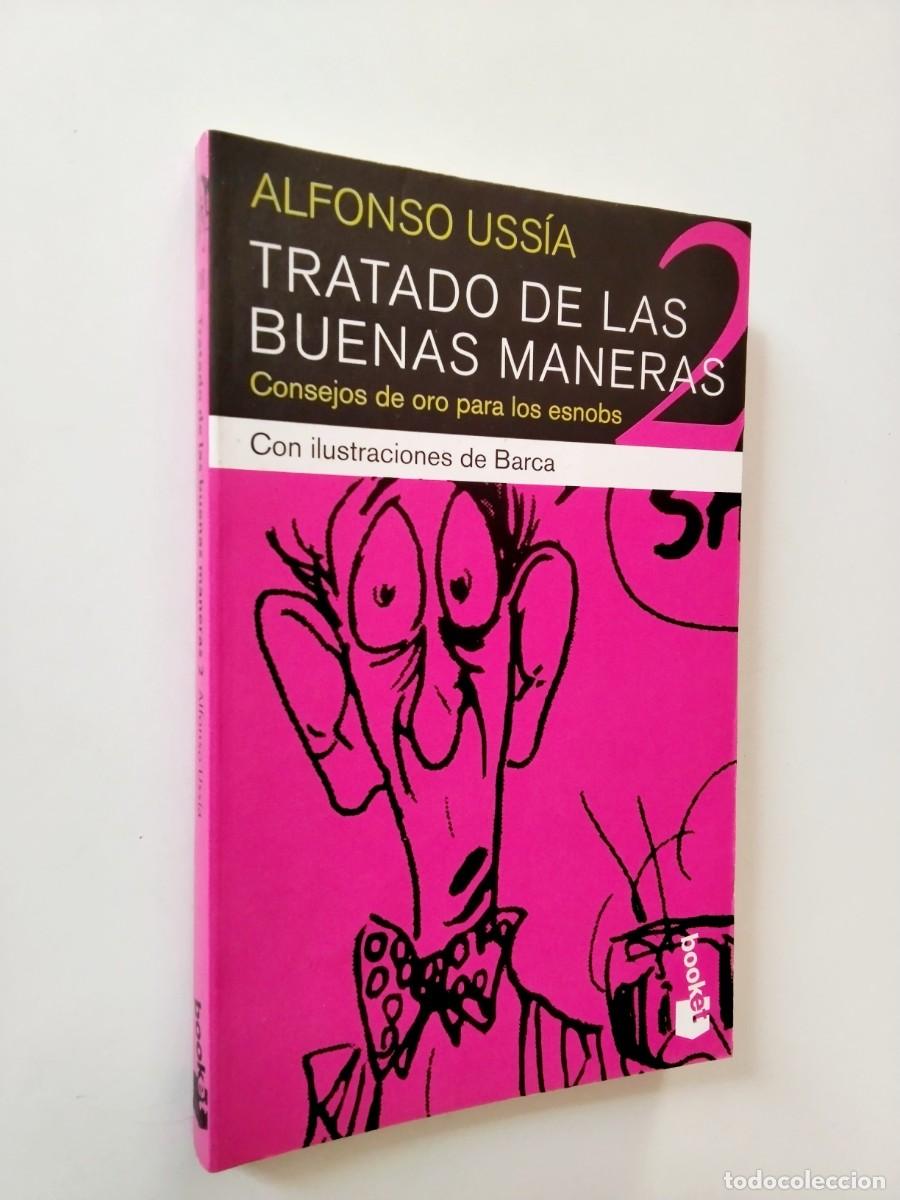 Livros em segunda m&atilde;o: Alfonso Uss&iacute;a - Tratado de las buenas maneras 2. Consejos de oro para los esnobs