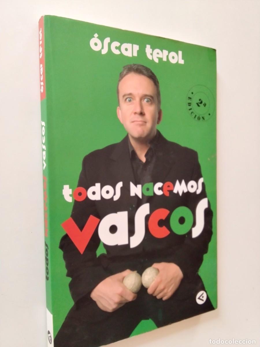 B&uuml;cher: &Oacute;scar Terol, Susana Terol, Diego San Jos&eacute;, Kike D&iacute;az de Rada - Todos nacemos vascos