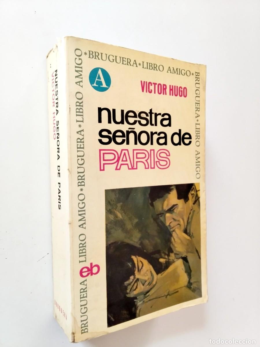 Libros: Victor Hugo - Nuestra se&ntilde;ora de Par&iacute;s - Foto 1