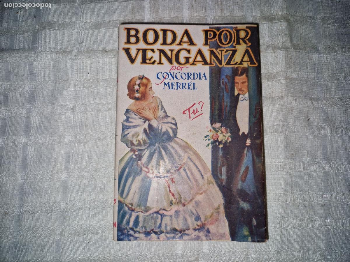Libros: BODA POR VENGANZA. POR CONCORDIA MERREL.