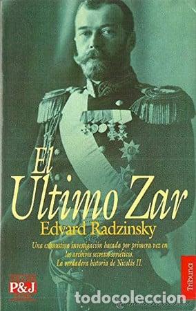 Libros: El &uacute;ltimo zar - &Eacute;dvard Radzinsky - Foto 1
