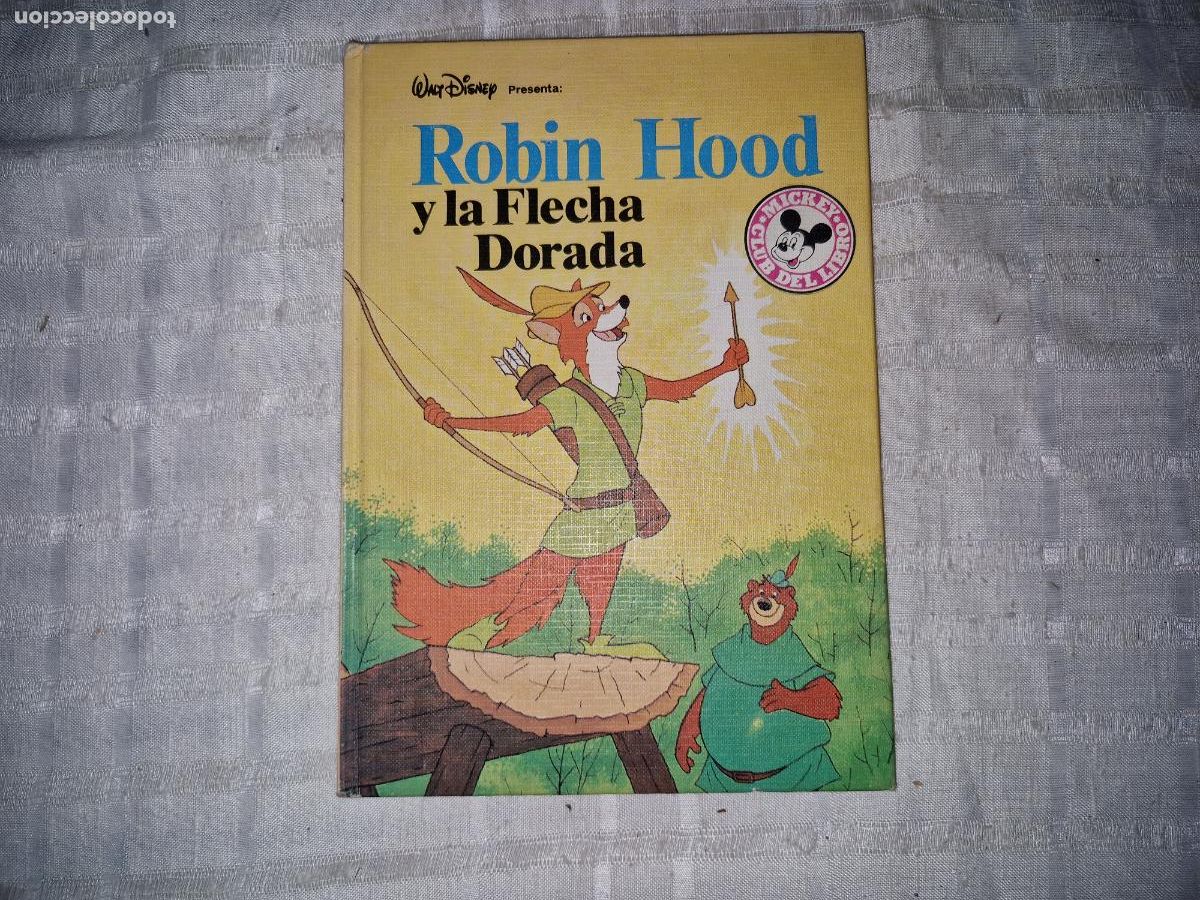Libros: WALT DISNEY PRESENTA: ROBIN HOOD Y LA FLECHA DORADA.