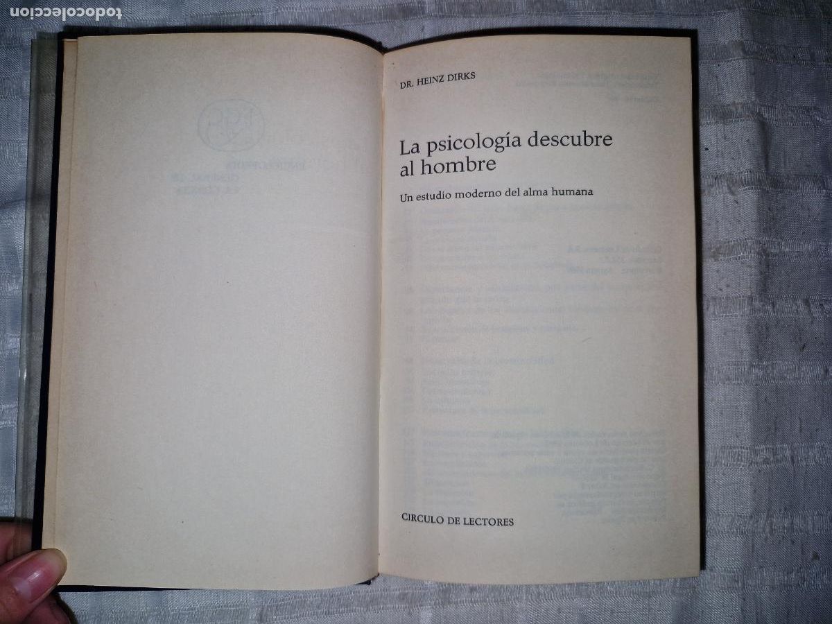 Libros: DR. HEINZ DIRKS. LA PSICOLOGIA DESCUBRE AL HOMBRE. UN ESTUDIO MODERNO DE ALMA HUMANA.