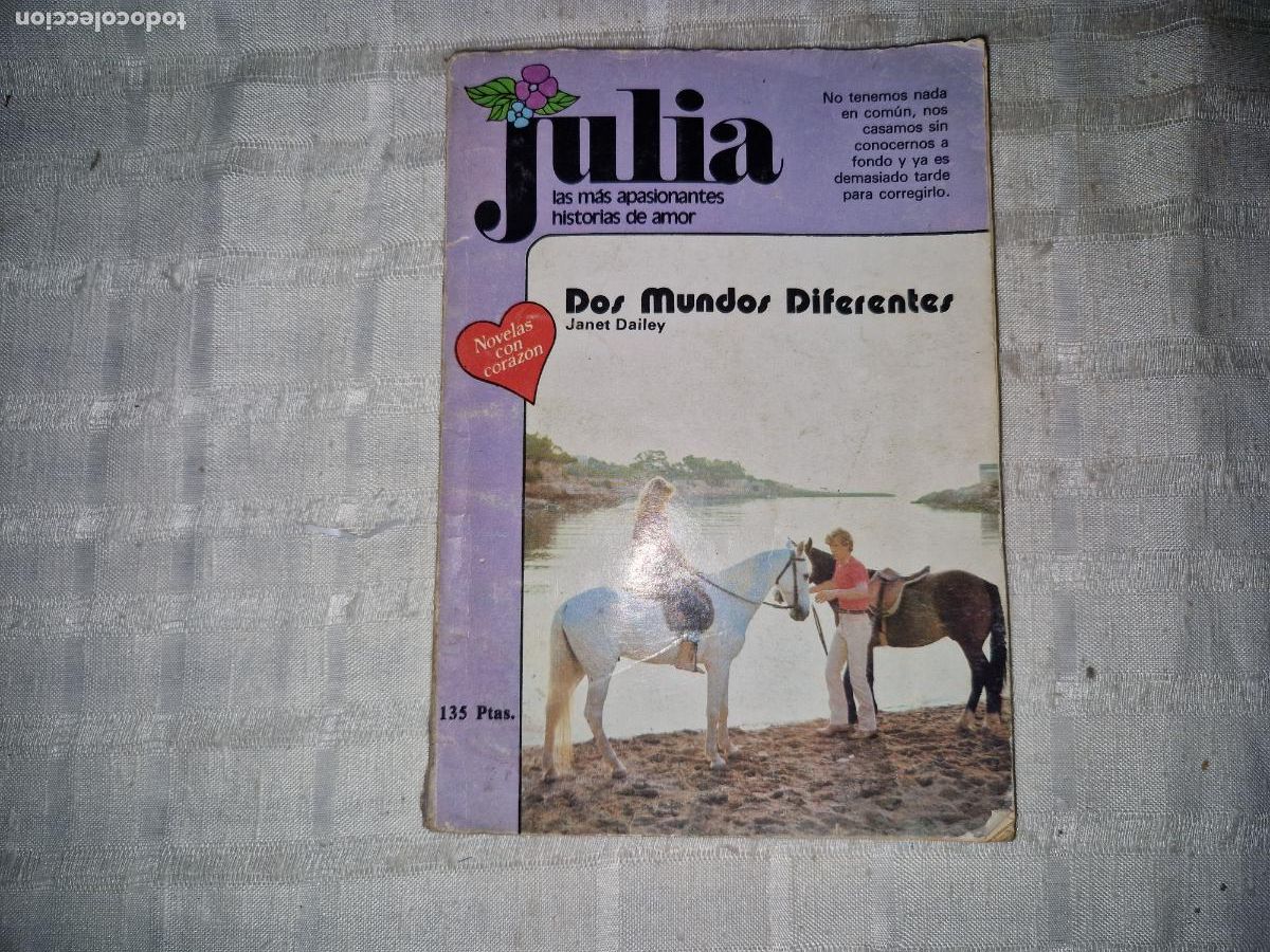 Libros: JULIA. LAS MAS APASIONANTES DE AMOR. DOS MUNDOS DIFERENTES. JANET DAILEY.