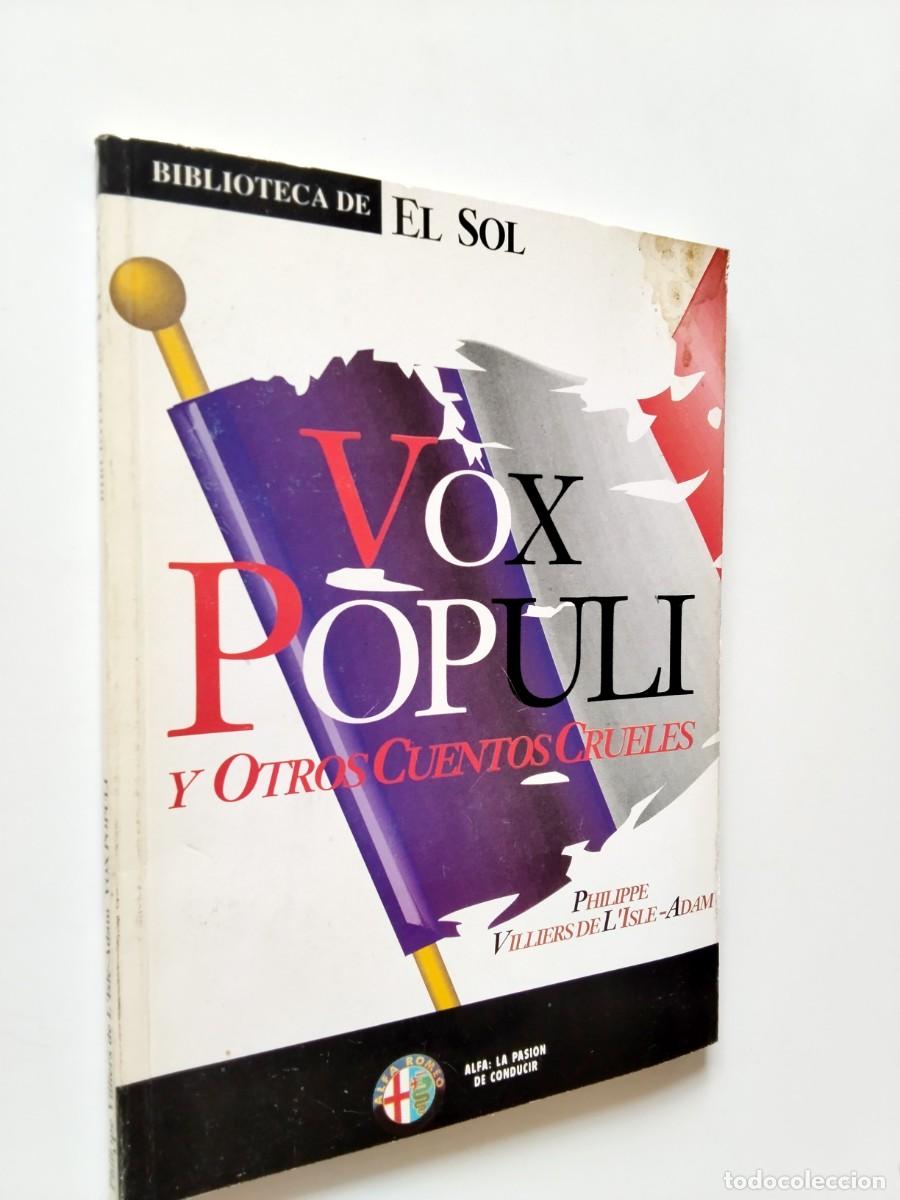 Libros: Villiers de L'Isle-Adam - Vox Populi y otros cuentos crueles