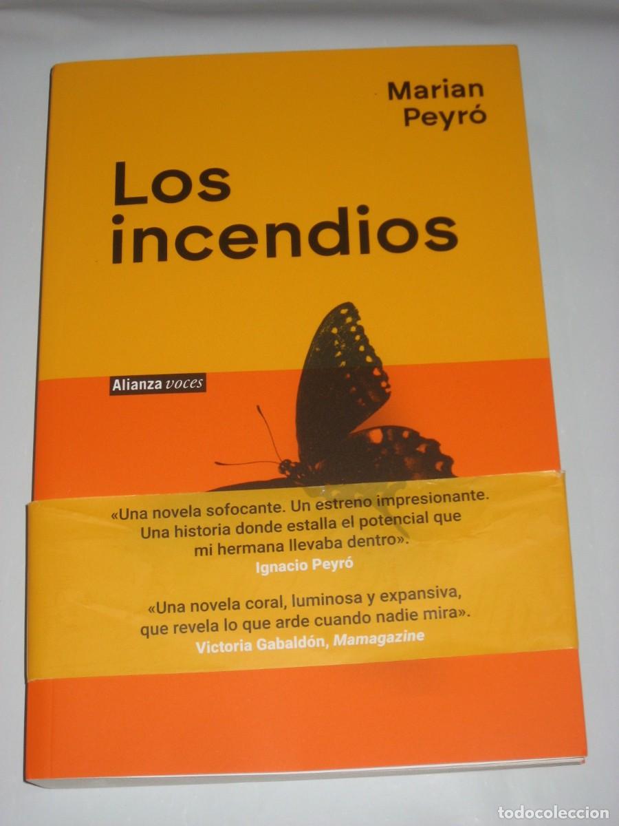 Libros: LOS INCENDIOS - Marian Peyr&oacute; - Foto 1