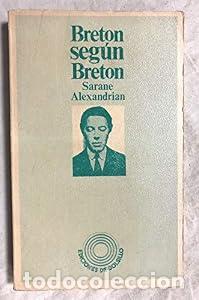 Libros: Breton seg&uacute;n Breton - Alexandrian Sarane - Foto 2