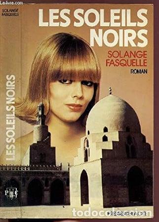 Libros: Les soleils noirs - Solange Fasquelle