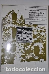 Libros: Aspectos humanos de la forma urbana. Hacia una confrontaci&oacute;n de las Ciencias Sociales con el dise&ntilde;o