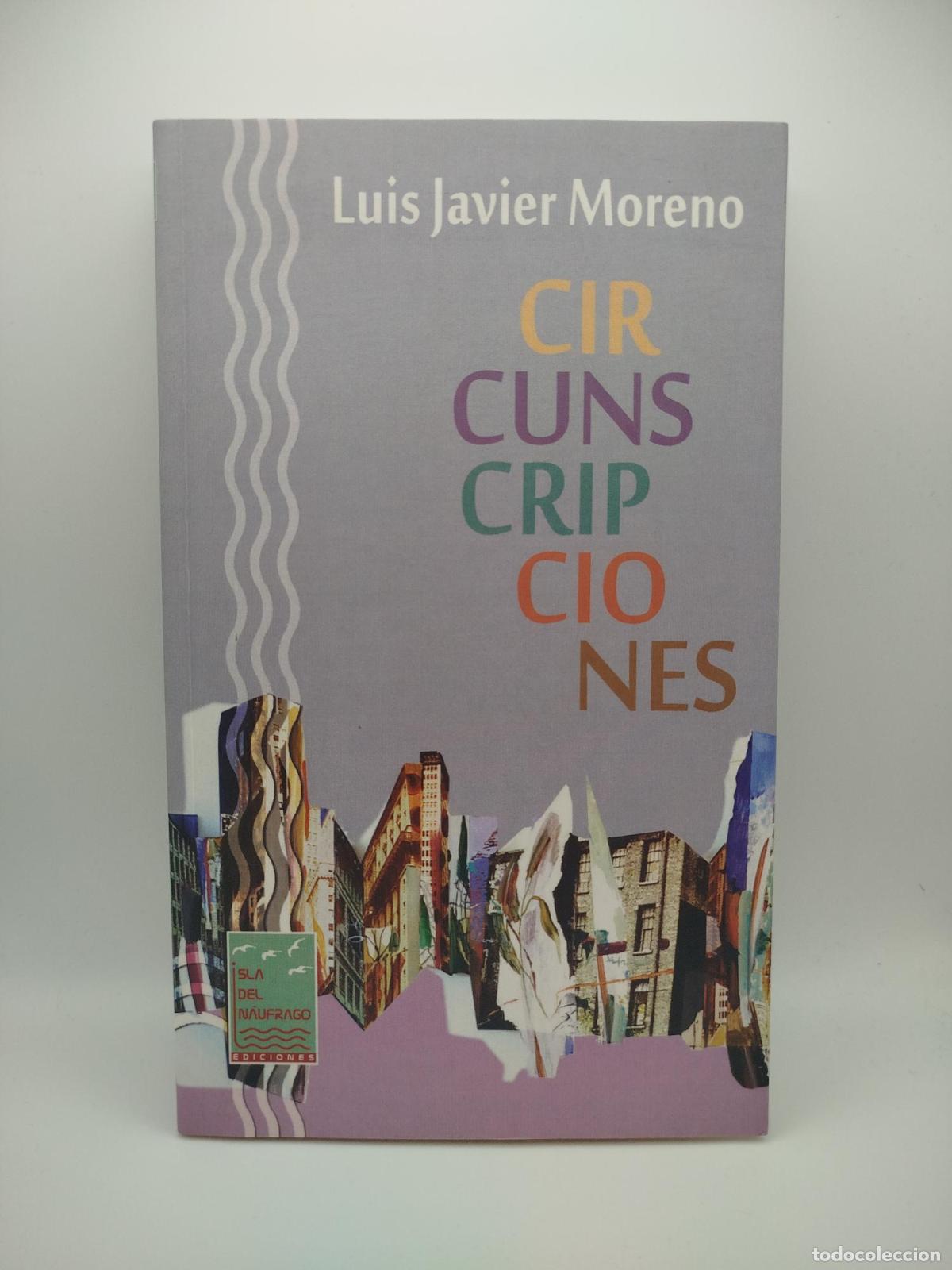 Libros: Circunscripciones - Luis Javier Moreno