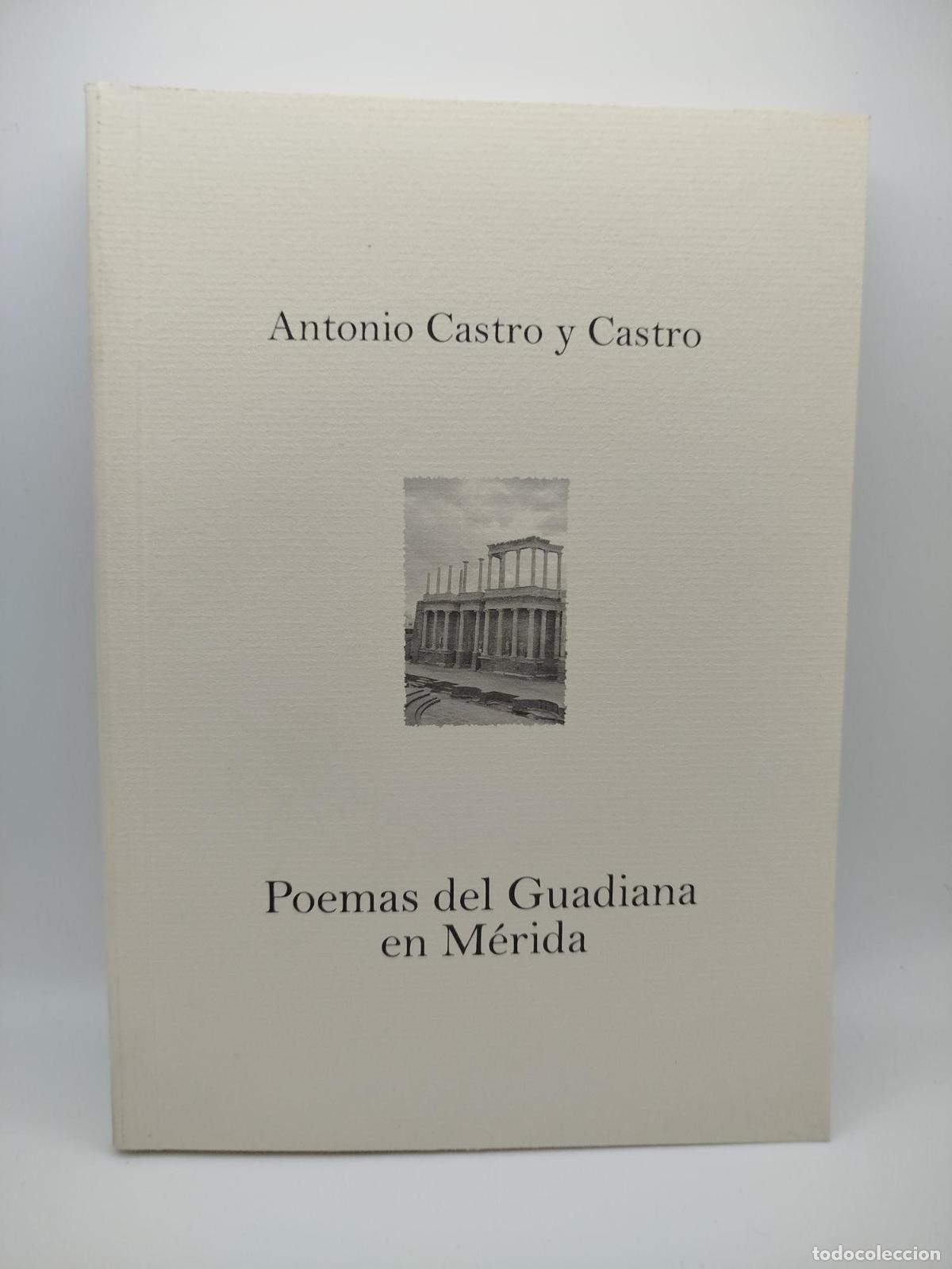 Libros: Poemas del Guadiana en M&eacute;rida - Antonio Castro y Castro