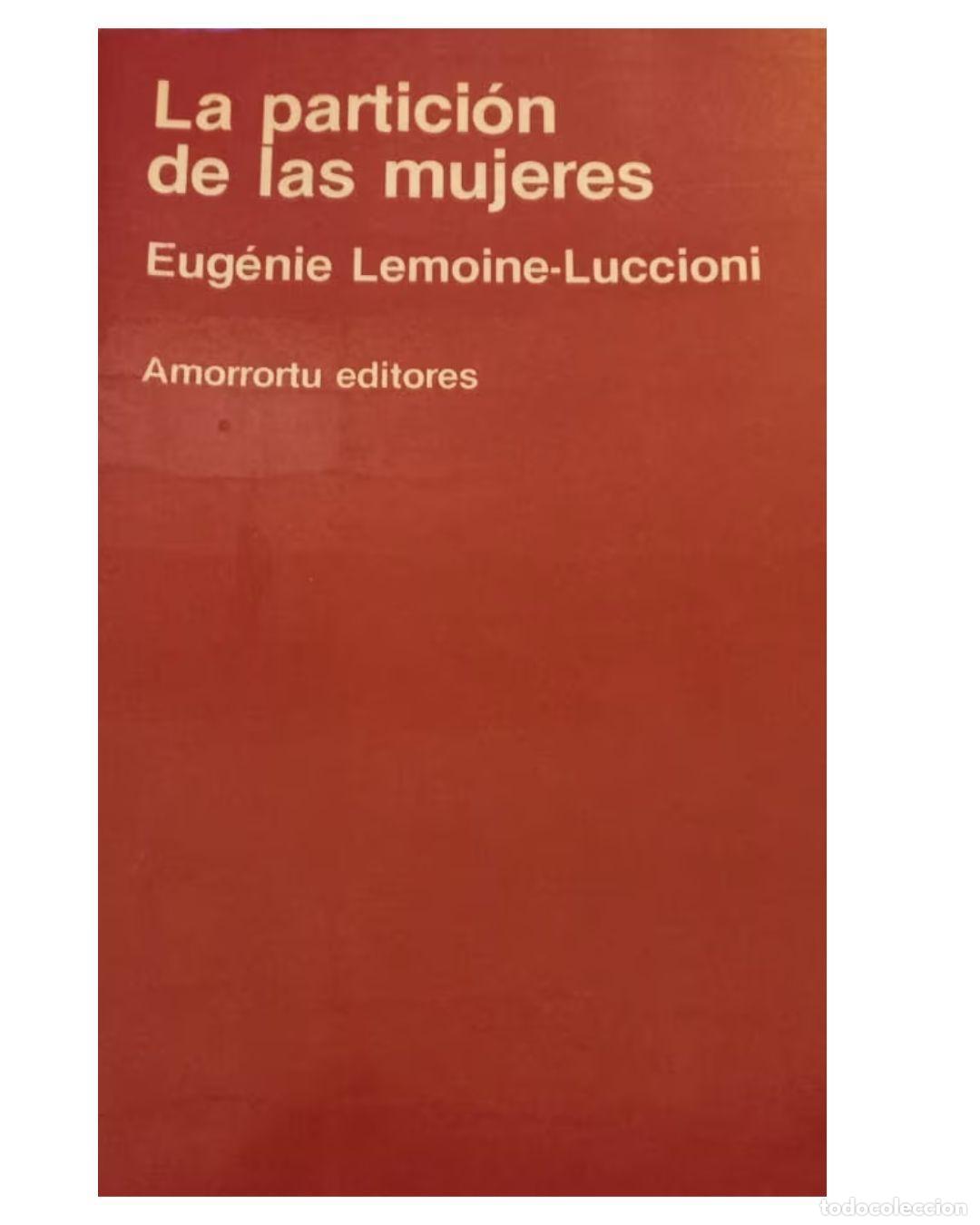 Libros: LA PARTICI&Oacute;N DE LAS MUJERES - EUGENIE LEMOINE-LUCCIONI