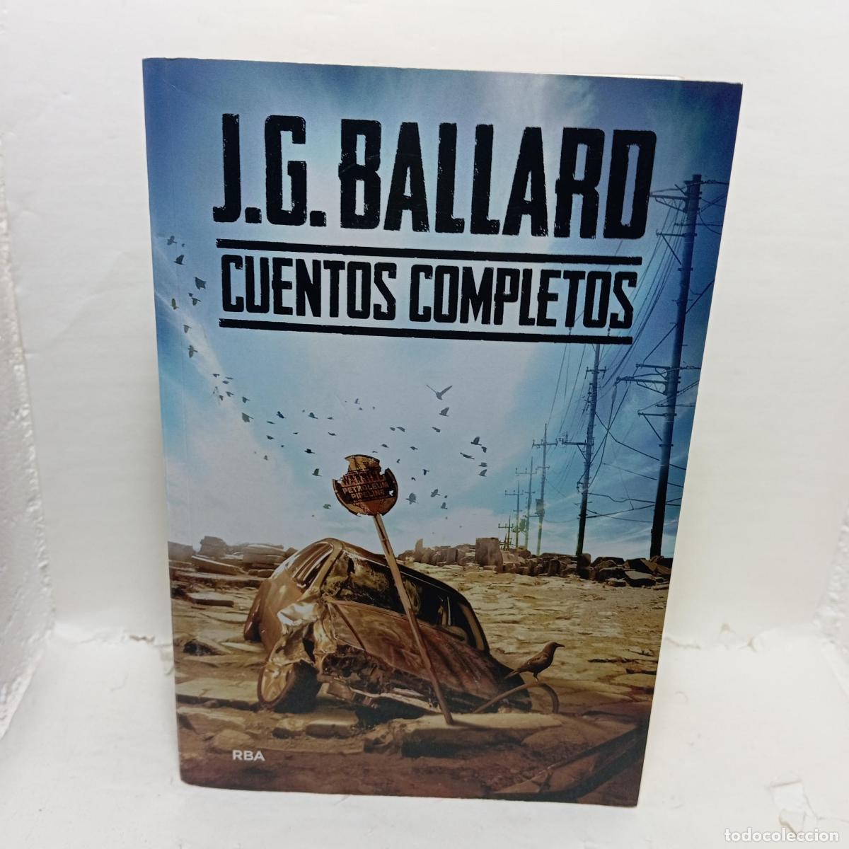 B&uuml;cher: CUENTOS COMPLETOS - J.G. BALLARD
