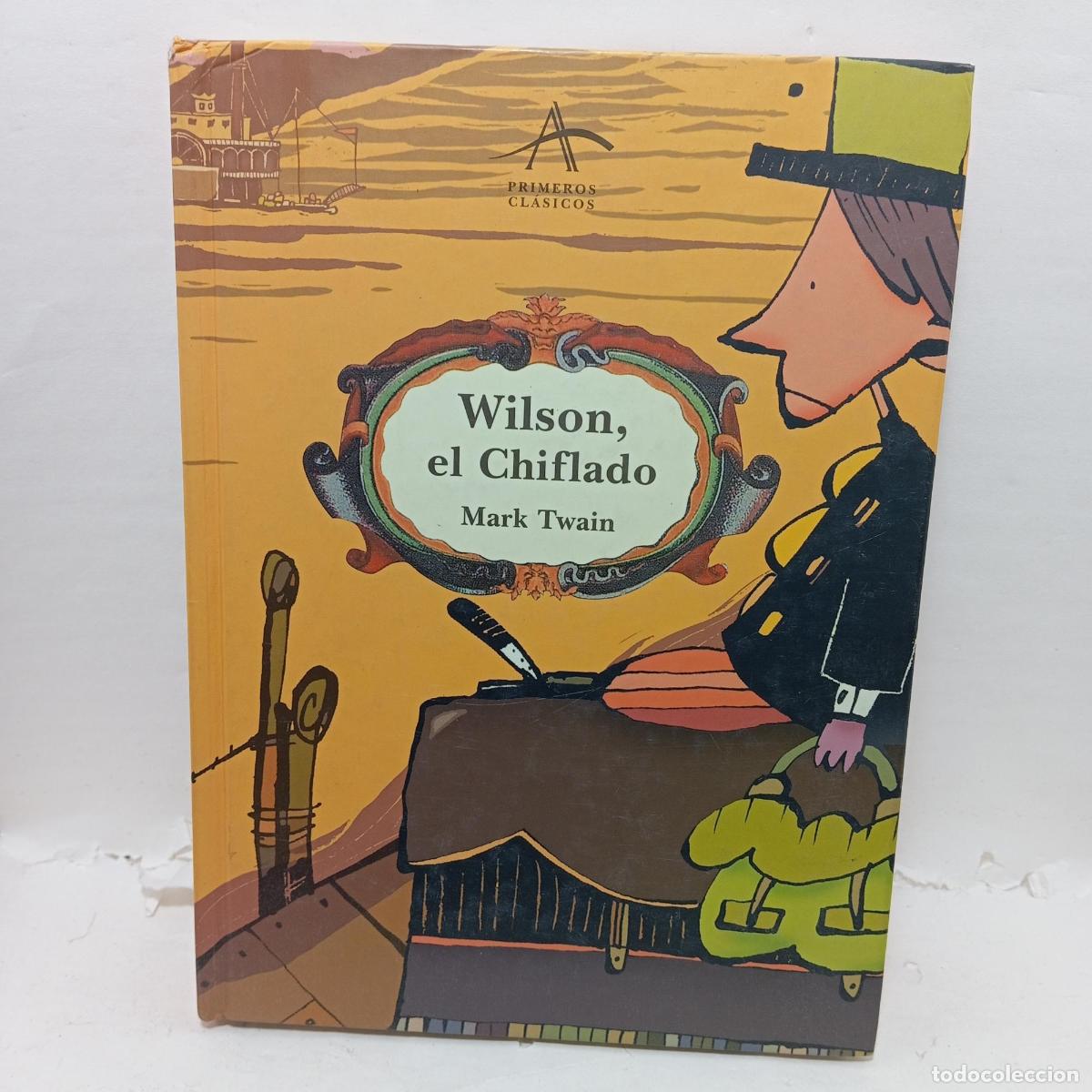 Libros: WILSON, EL CHIFLADO - Mark Twain - Foto 1