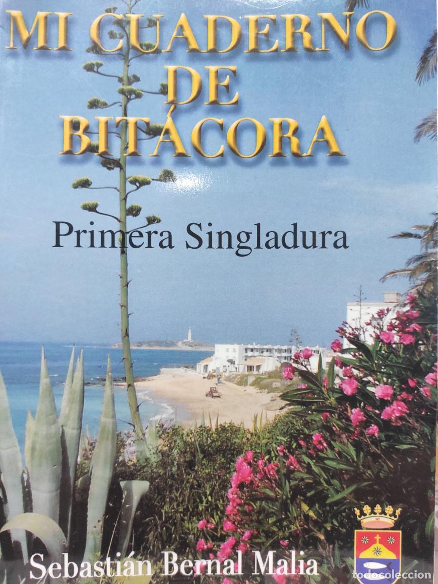 Libros: MI CUADERNO DE BIT&Aacute;CORA. Mi primera singladura. - Sebasti&aacute;n Bernal Malia