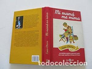 Libros: Mi mam&aacute; me mima - Luis Otero