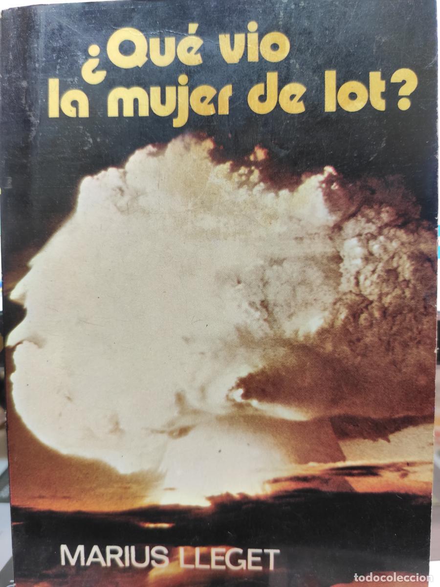 Libros: &iquest;QU&Eacute; VIO LA MUJER DE LOT? - Marius LLeget