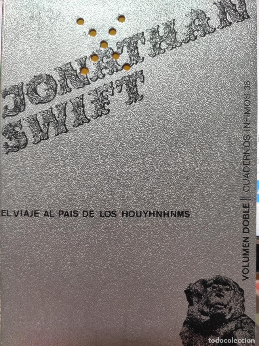 Libros: EL VIAJE AL PA&Iacute;S DE LOS HOUYHNHNMS - Jonathan Swift
