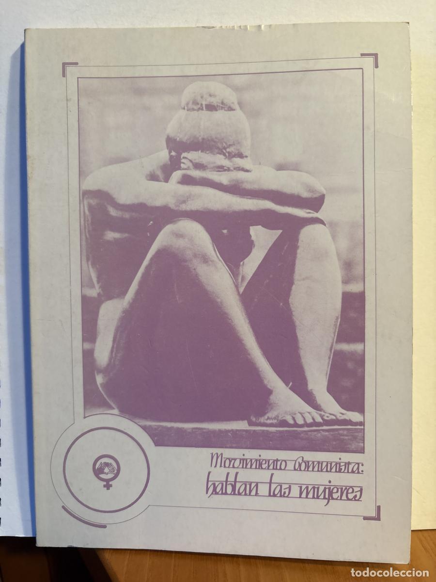 Livros em segunda m&atilde;o: MOVIMIENTO COMUNISTA: HABLAN LAS MUJERES - TDK1279