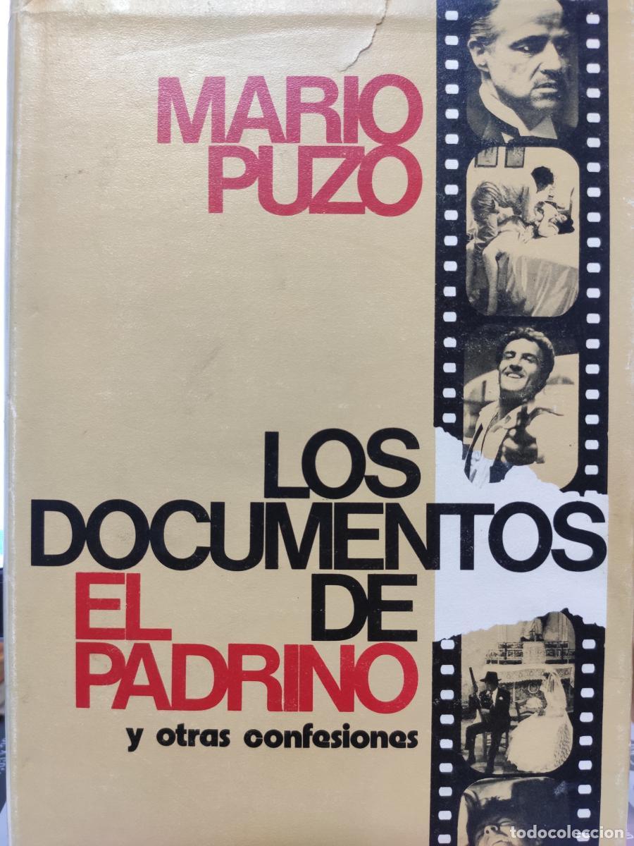 Libros: Documentos de &rdquo; El Padrino&rdquo; y otras confesiones. - Mario Puzo