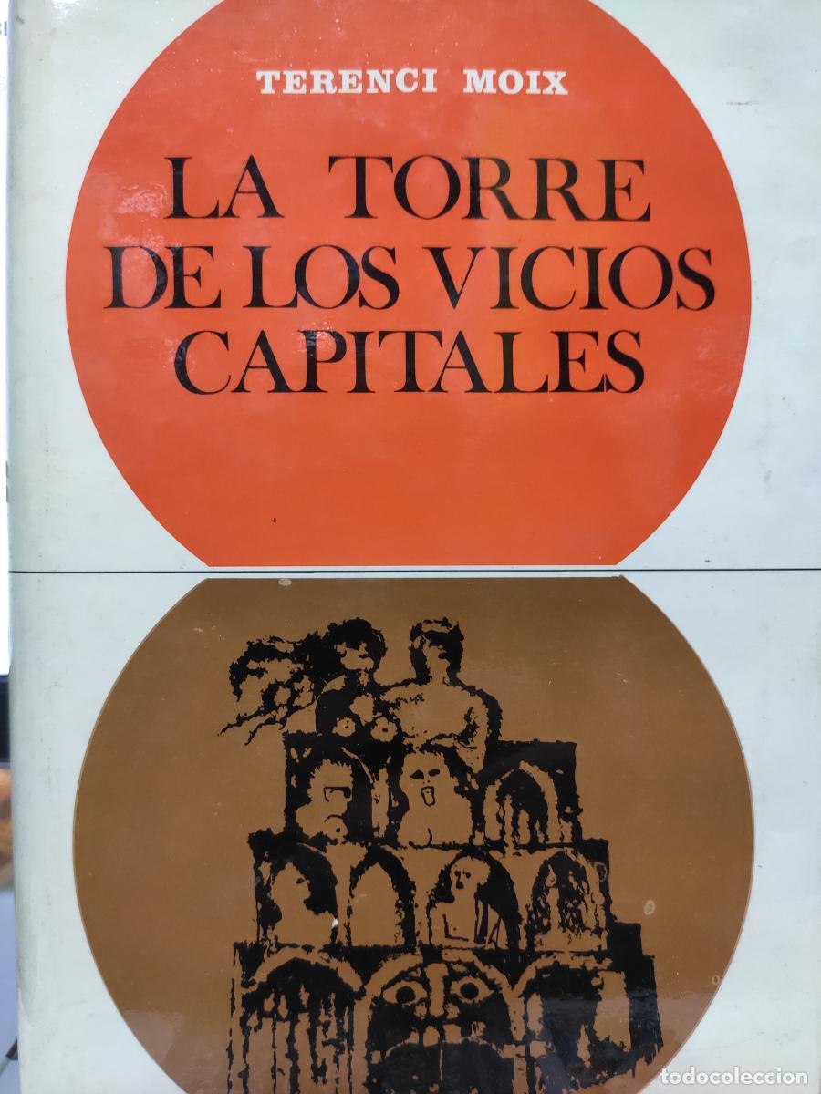 Libros: LA TORRE DE LOS VICIOS CAPITALES. - Terenci Moix - Foto 1