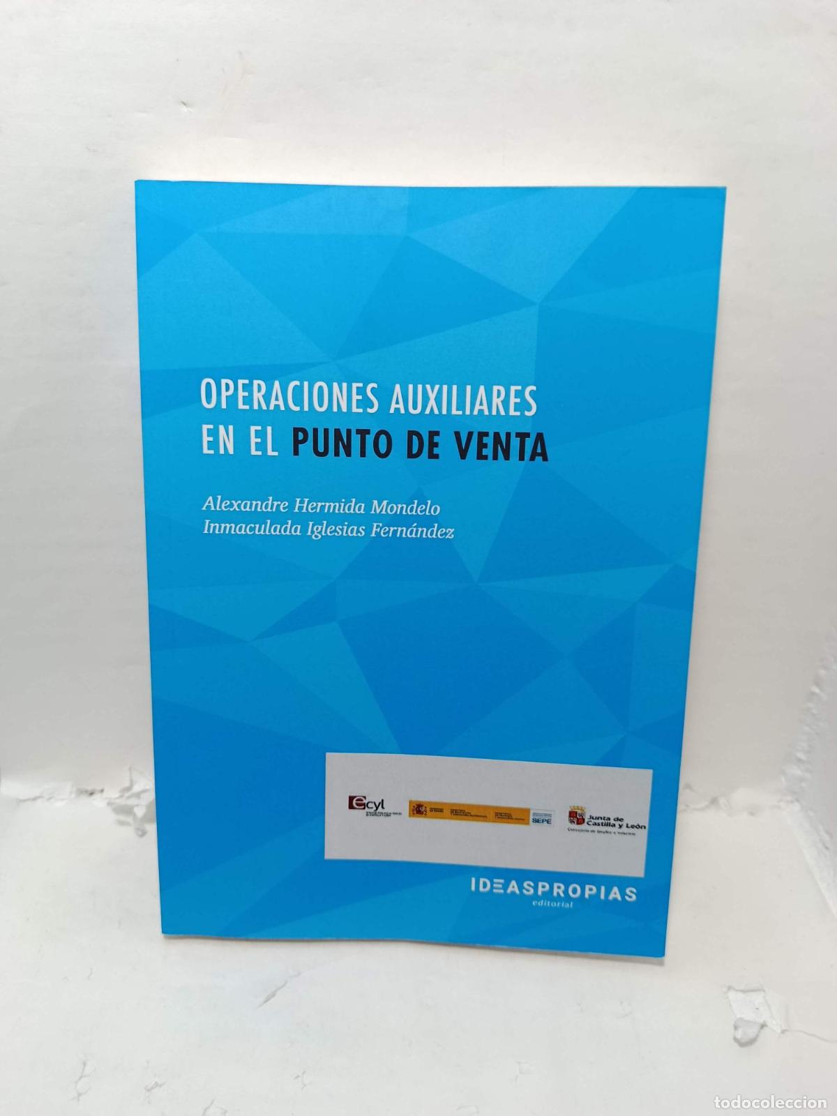 Libros: OPERACIONES AUXILIARES EN EL PUNTO DE VENTA. Desarrollo e impulso de la actividad comercial - Alexan