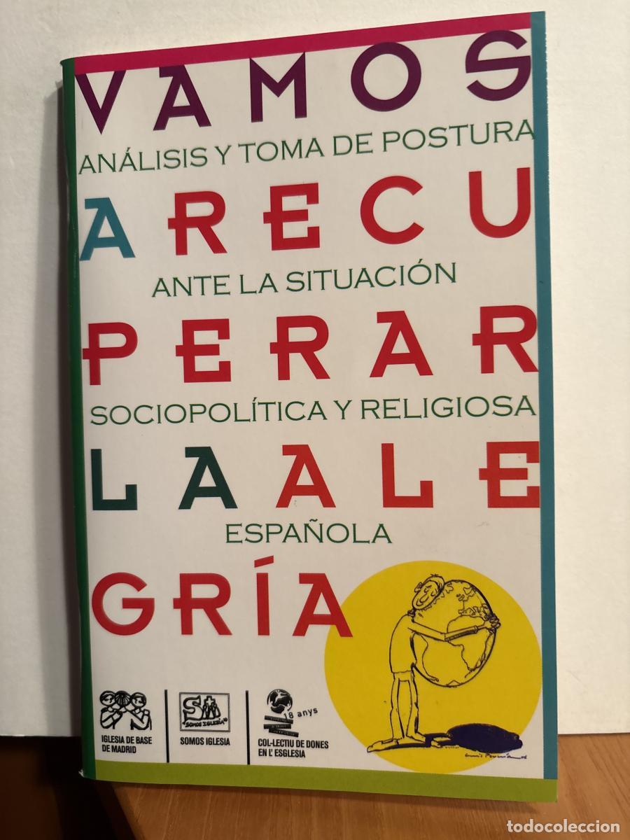 Libros: Vamos a recuperar la alegr&iacute;a - AA.VV TDK902 - Foto 1