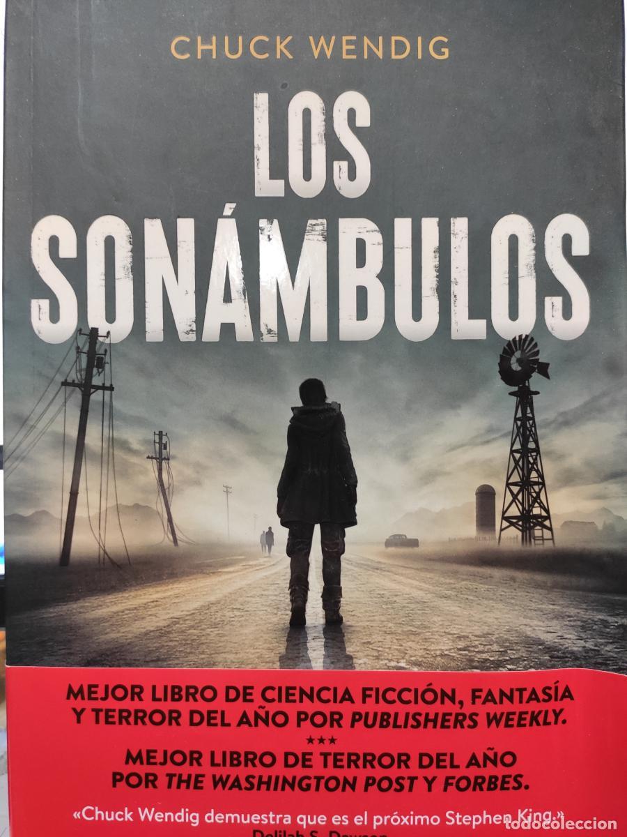 Libros: Los son&aacute;mbulos - Chuck Wendig