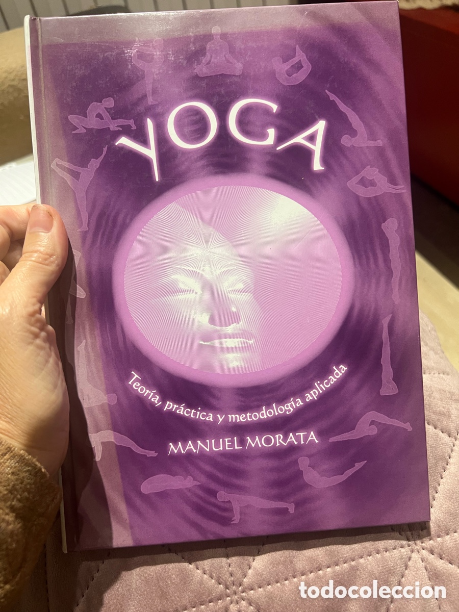 Libros: Libro yoga teor&iacute;a y pr&aacute;ctica Manuel Morata
