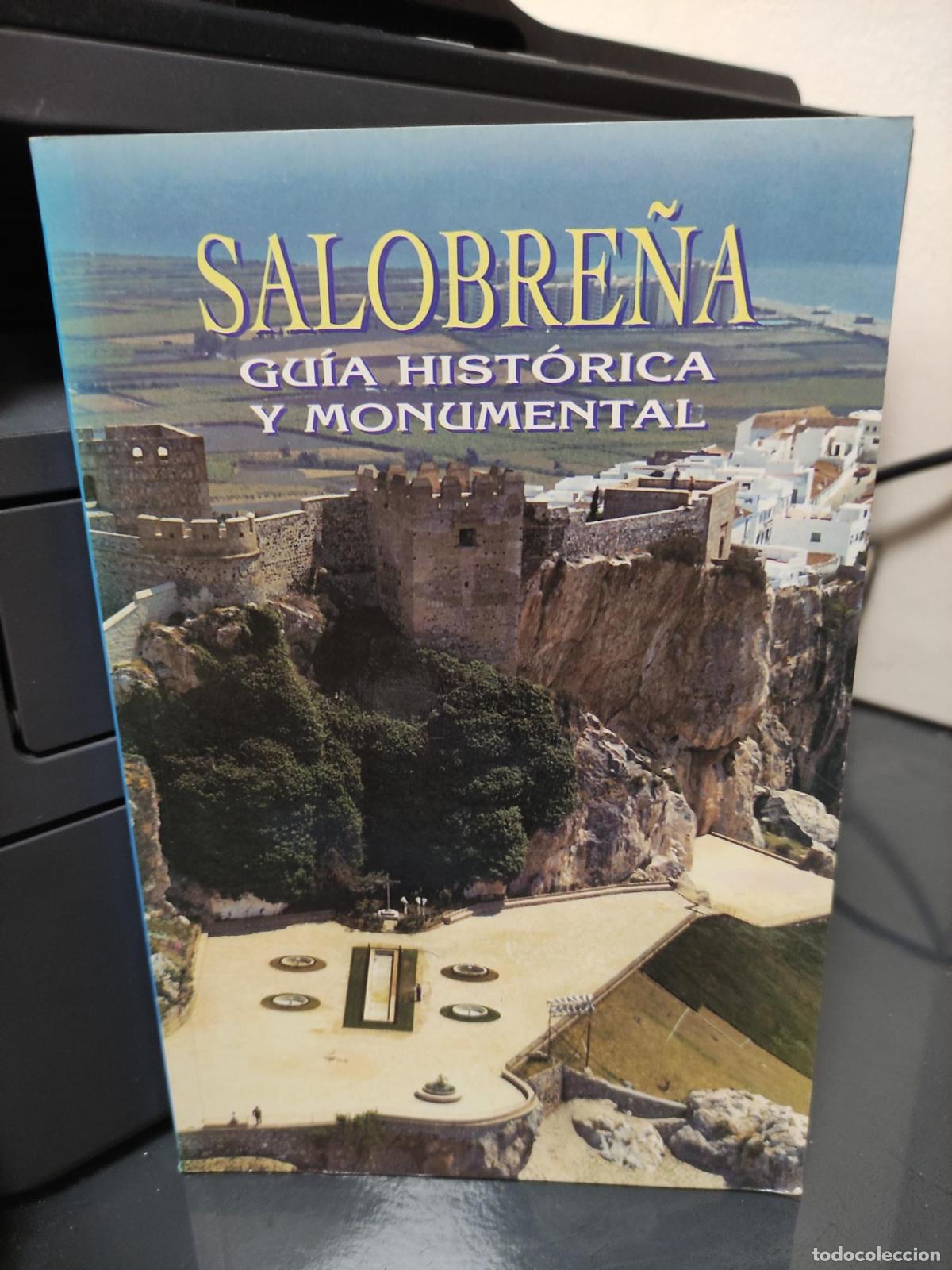 Libros: Guia Historica Y Monumental Salobre&ntilde;a - Jos&eacute; Navas Rodr&iacute;guez