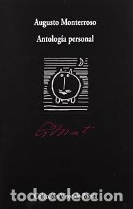 Libros: Antolog&iacute;a Personal con AudioCD - Augusto Monterroso