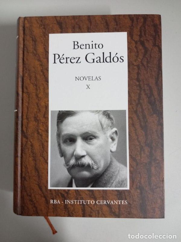 Libros: Novelas. X. - P&Eacute;REZ GALD&Oacute;S. Benito: