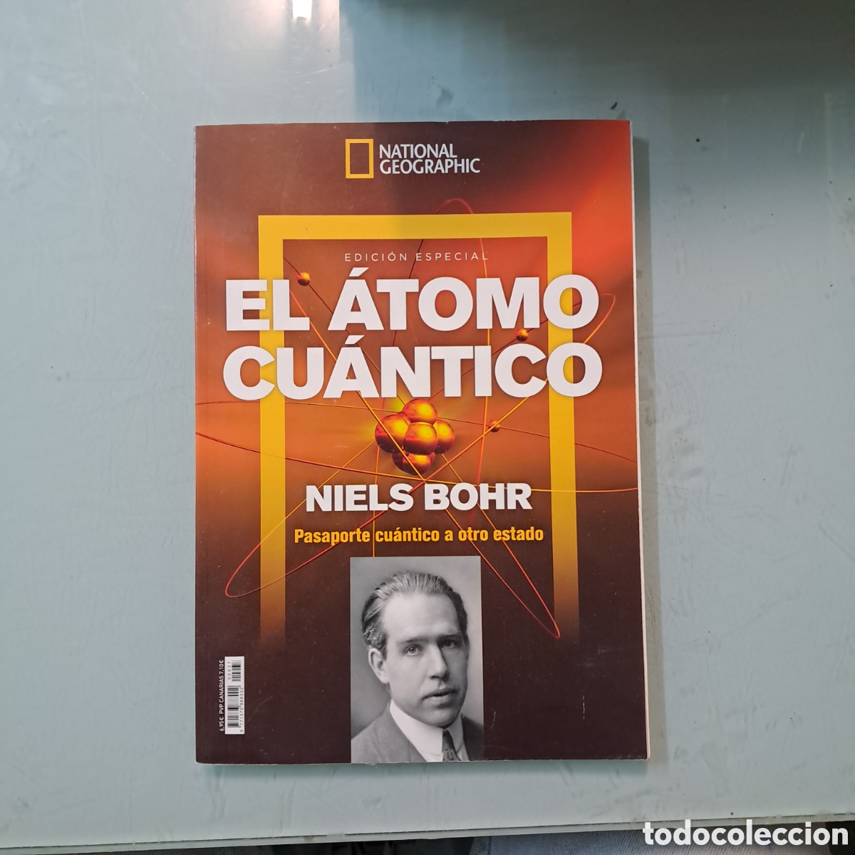 Libros: Nacional Geographic , El &aacute;tomo cu&aacute;ntico, Niels Bohr