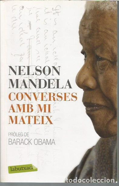 B&uuml;cher: NELSON MANDELA CONVERSES AMB MI MATEIX PROLEG DE BARCK OBAMA