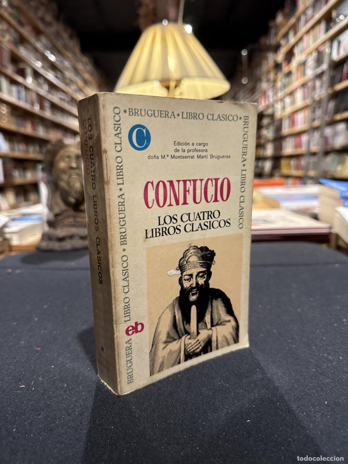 Los cuatro libros cl&aacute;sicos - Confucio
