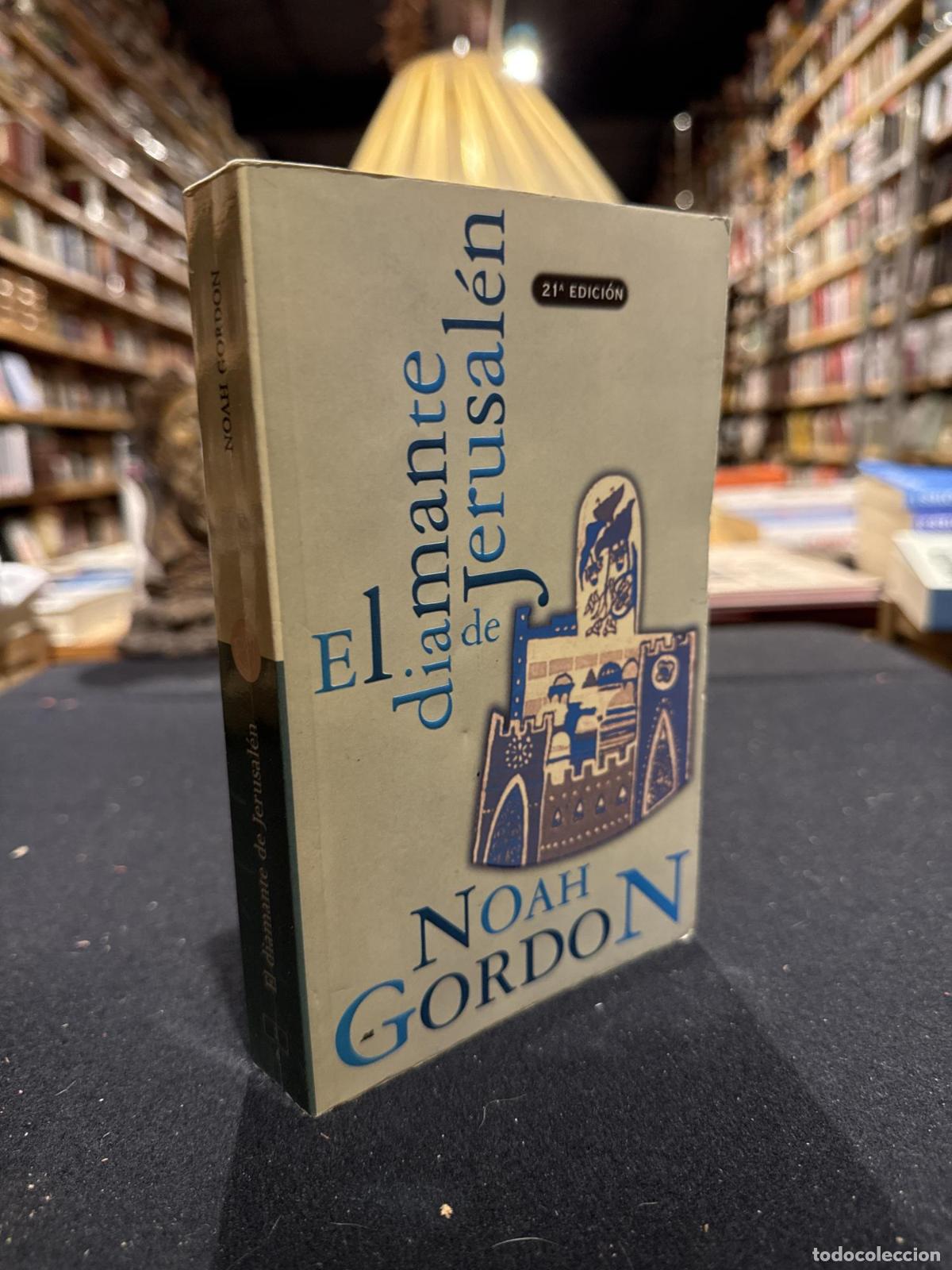 Livres: El diamante de Jerusal&eacute;n - Noah Gordon Elsa Mateo