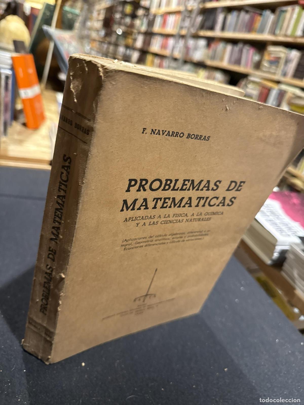 Libros: Problemas de matem&aacute;ticas - Navarro Borr&aacute;s - Foto 3
