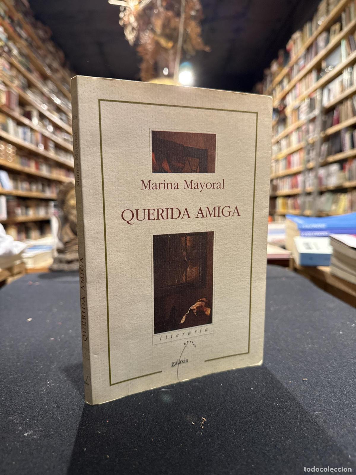 Libros: Querida amiga - Marina Mayoral - Foto 1