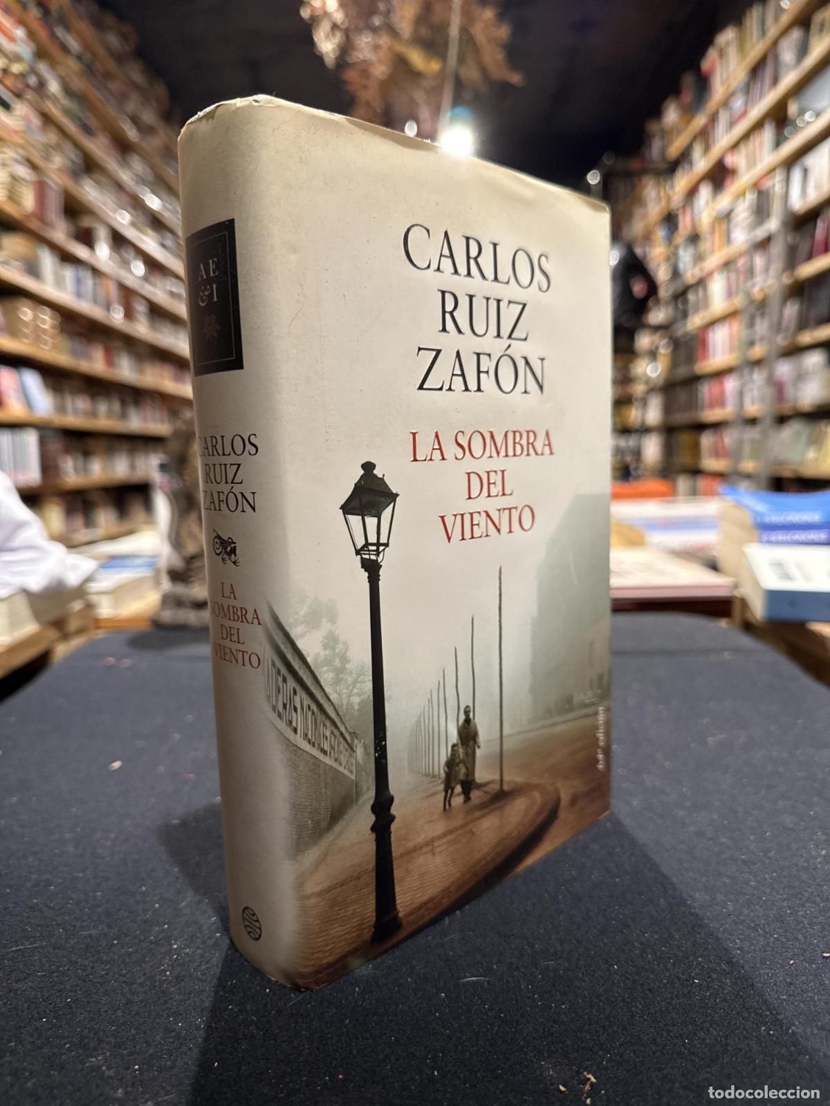Libros: La Sombra del Viento - Carlos Ruiz Zaf&oacute;n
