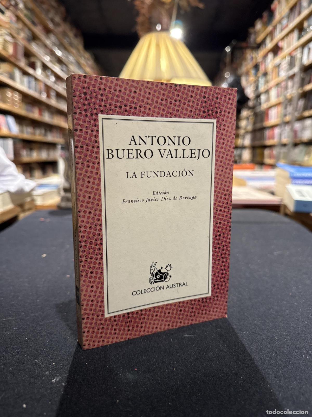 books: La fundaci&oacute;n - Antonio Buero Vallejo