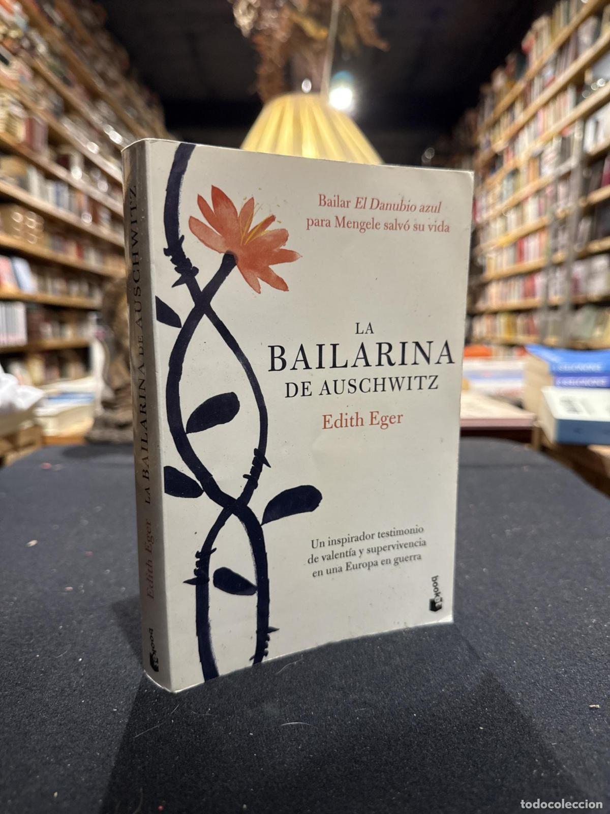Libros: La bailarina de Auschwitz - Edith Eger - Foto 2